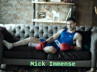 Mick_Immense