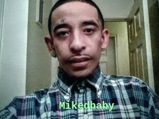 Mikedbaby
