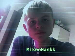 MikeeHaskk