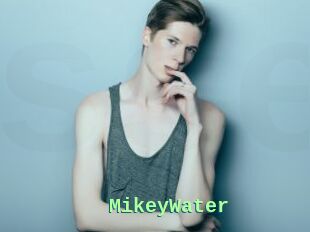 MikeyWater