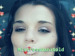 MistressDaniGold