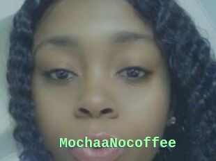 MochaaNocoffee