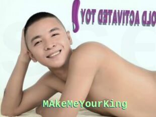 MAkeMeYourKing