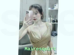 Mairesquirt