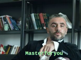 Masterforyou