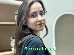 Merciabreed
