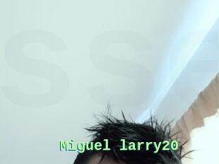 Miguel_larry20