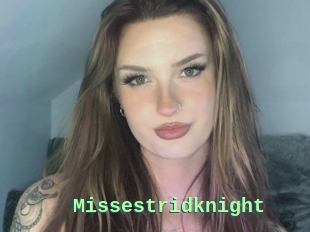 Missestridknight