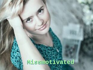 Missmotivated
