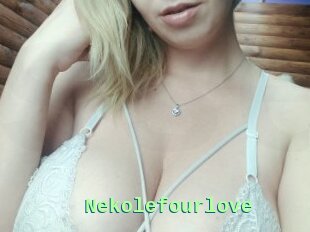 Nekolefourlove