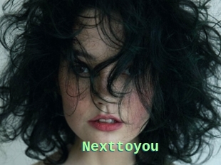 Nexttoyou