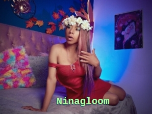 Ninagloom