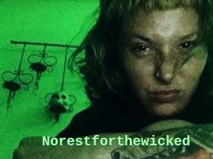 Norestforthewicked