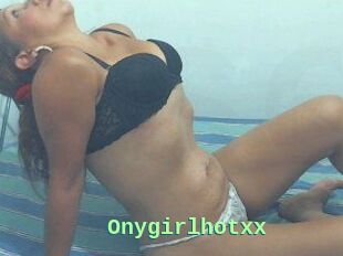Onygirlhotxx