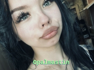 Opalmastin