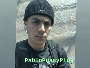 PabloPussyPlug