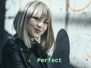 Perfect