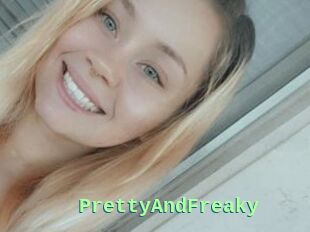 PrettyAndFreaky