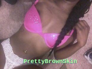 PrettyBrownSkin