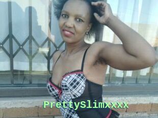 PrettySlimxxxx