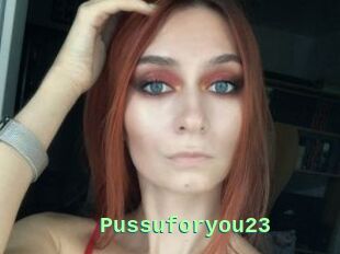 Pussuforyou23
