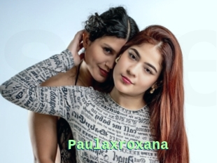 Paulaxroxana
