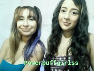 Powerpuffgirlss