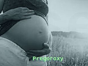 Pregoroxy
