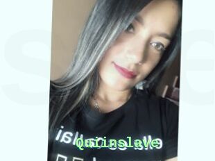 Quiinslave