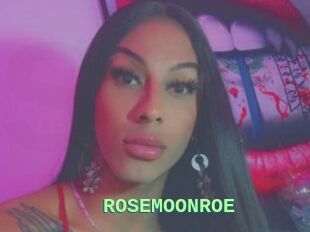 ROSEMOONROE