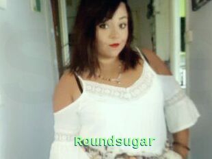 Roundsugar