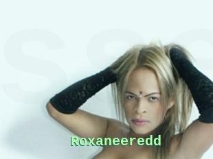 Roxaneeredd