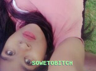 SOWETOBITCH