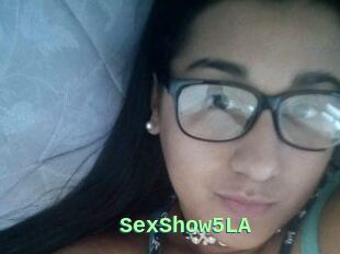 SexShow5LA