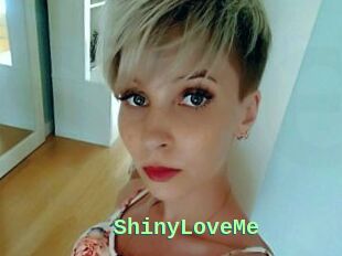 ShinyLoveMe