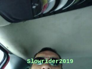 Slowrider2019