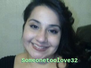 Someonetoolove32