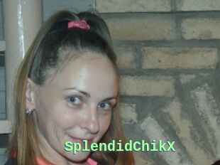 SplendidChikX