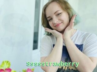 Ssssstrawberry