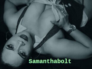 Samanthabolt