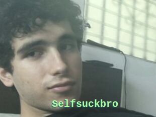 Selfsuckbro
