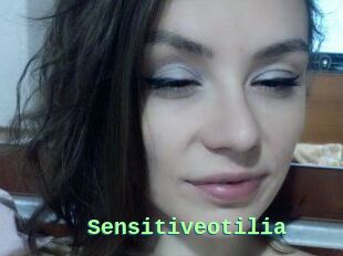 Sensitiveotilia