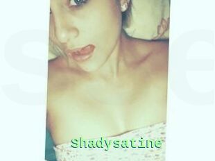 Shadysatine