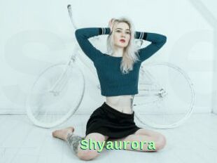 Shyaurora