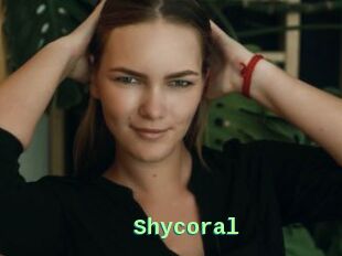 Shycoral