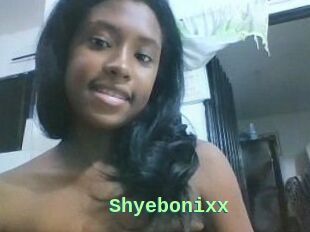 Shyebonixx