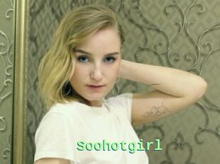 Soohotgirl