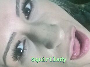 Squirtlady