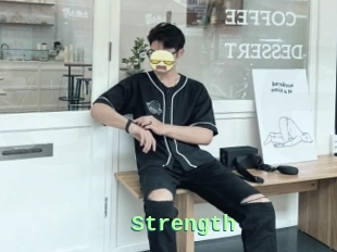 Strength