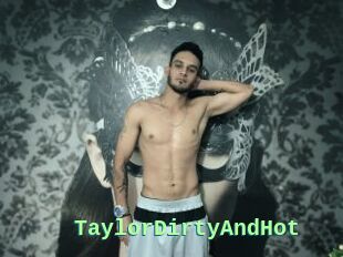TaylorDirtyAndHot